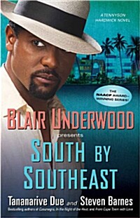 South by Southeast: A Tennyson Hardwick Novel (Paperback)