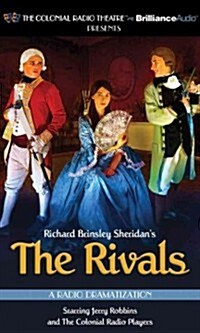 The Rivals: A Radio Dramatization (Audio CD)