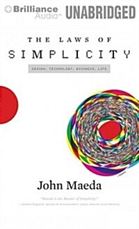 The Laws of Simplicity: Design, Technology, Business, Life (MP3 CD)