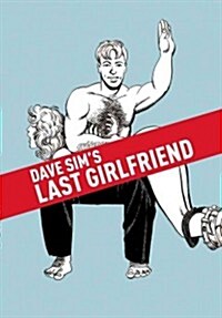 Dave Sims Last Girlfriend (Paperback, Original)