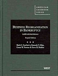 Business Reorganization in Bankruptcy (Hardcover, 4th)