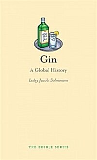 Gin : A Global History (Hardcover)
