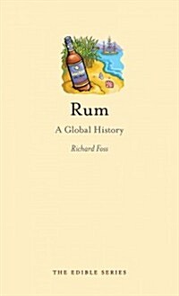 Rum : A Global History (Hardcover)