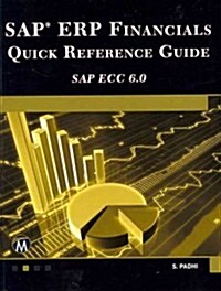 SAP Erp Financials: Quick Reference Guide (Paperback)