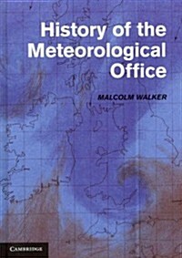History of the Meteorological Office (Hardcover)