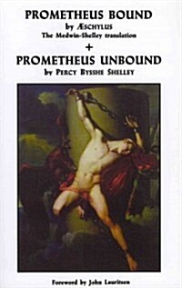 Prometheus Bound & Prometheus Unbound (Paperback)