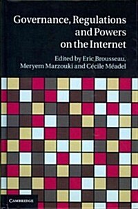 Governance, Regulation and Powers on the Internet (Hardcover)