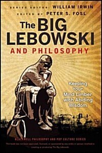 Big Lebowski Philosophy (Paperback)