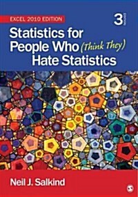 [중고] Statistics for People Who (Think They) Hate Statistics: Excel 2010 Edition (Paperback, 3)