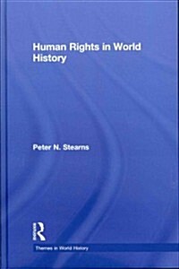 Human Rights in World History (Hardcover)