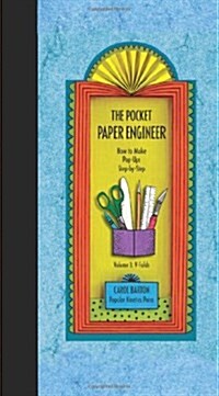 The Pocket Paper Engineer, Volume 3: V-Folds: How to Make Pop-Ups Step-By-Step (Hardcover)