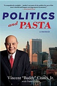 Politics and Pasta (Paperback)