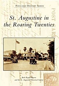 St. Augustine in the Roaring Twenties (Paperback)