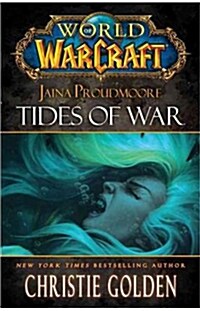 Jaina Proudmoore: Tides of War (Hardcover)