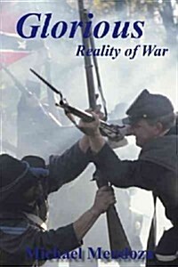 Glorious Reality of War (Hardcover)