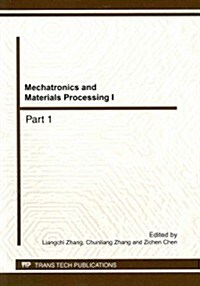 Mechatronics and Materials Processing I (Paperback)