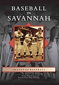 Baseball in Savannah (Paperback)
