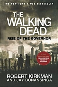 The Walking Dead: Rise of the Governor (Paperback)