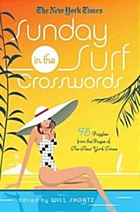 New York Times Sunday in the Surf Crosswords (Paperback)