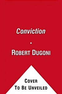 The Conviction (Hardcover, 1st)