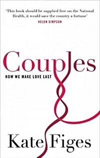 Couples : How We Make Love Last (Paperback)