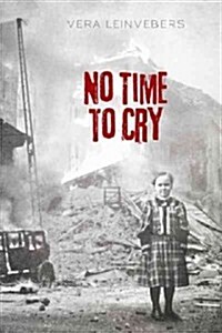No Time to Cry (Hardcover)