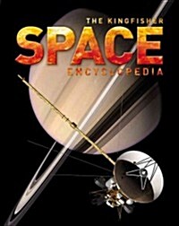 The Kingfisher Space Encyclopedia (Hardcover)