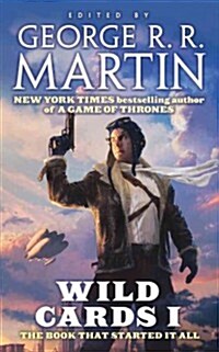 Wild Cards I: Expanded Edition (Mass Market Paperback)