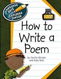 How to Write a Poem (Paperback)