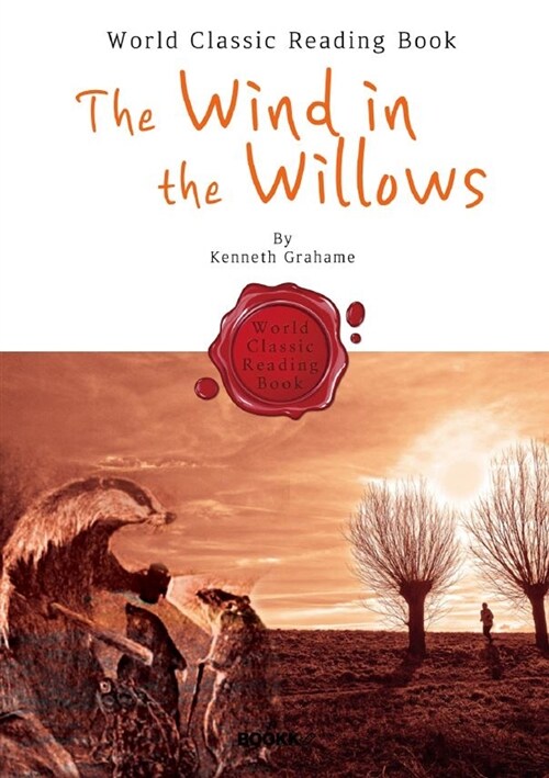 [POD] 버드나무에 부는 바람 : The Wind in the Willows (영어 원서)