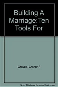 Building a Marriage (Hardcover)