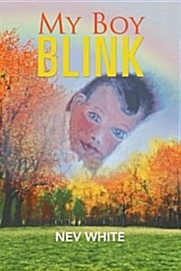 My Boy Blink (Paperback)