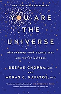 You Are the Universe: Discovering Your Cosmic Self and Why It Matters (Paperback)