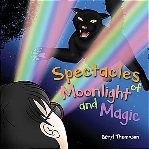 Spectacles of Moonlight and Magic (Hardcover)