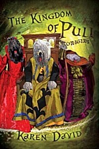 The Kingdom of Puli - Origins (Paperback)