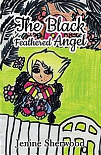 The Black Feathered Angel (Paperback)