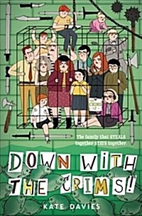 The Crims: Down with the Crims! (Hardcover)