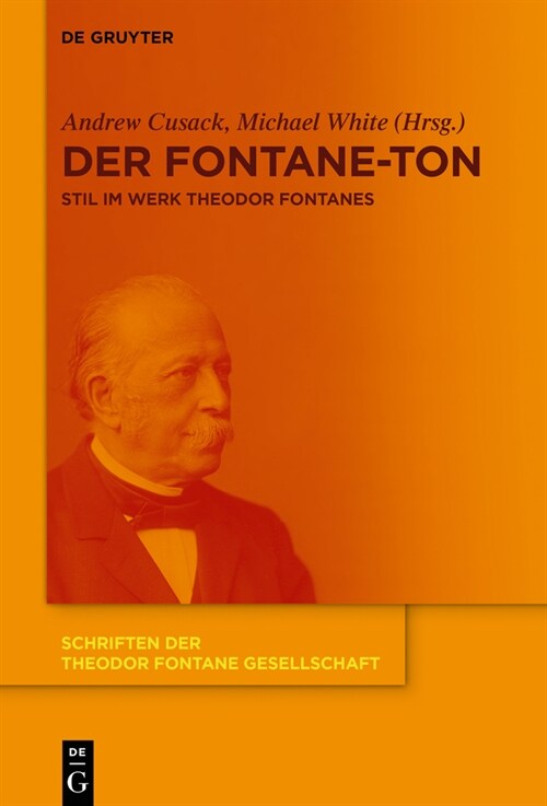 Der Fontane-Ton: Stil Im Werk Theodor Fontanes (Hardcover)