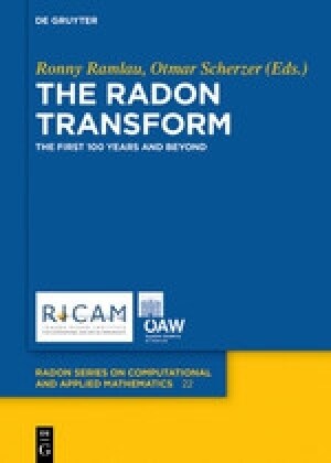 The Radon Transform: The First 100 Years and Beyond (Hardcover)