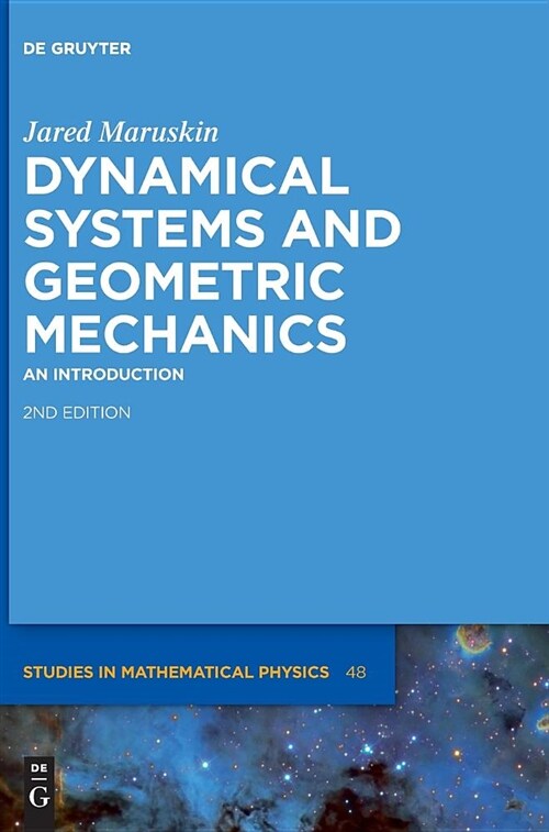 Dynamical Systems and Geometric Mechanics: An Introduction (Hardcover)