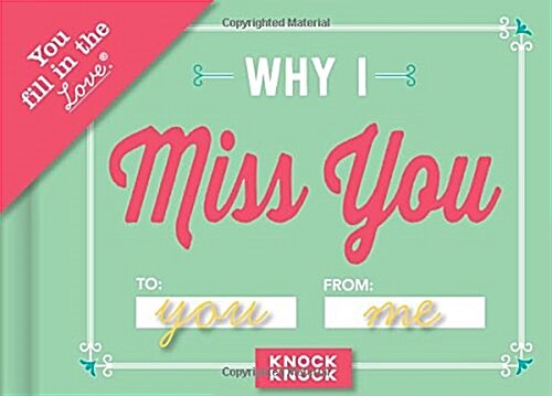 Knock Knock Why I Miss You Fill in the Love Journal (Hardcover, JOU)