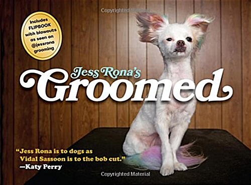 Jess Ronas Groomed (Hardcover)