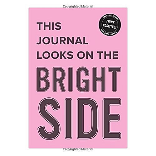 Knock Knock This Journal Looks on the Bright Side (Hardcover, JOU)