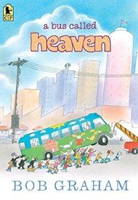 A Bus Called Heaven (Paperback)