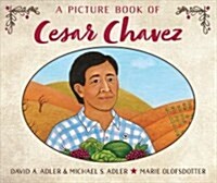 A Picture Book of Cesar Chavez (Paperback)