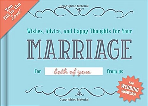 Knock Knock Wishes, Advice, and Happy Thoughts for Your Marriage Wedding Shower Fill in the Love Journal (Hardcover, JOU)