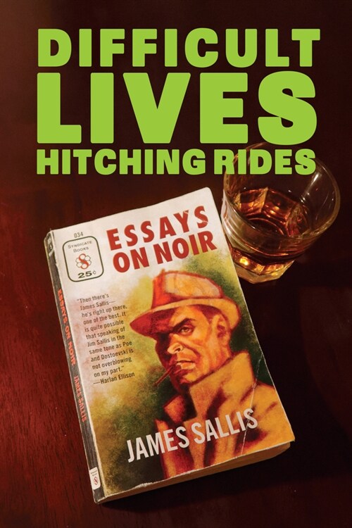Difficult Lives Hitching Rides (Paperback)
