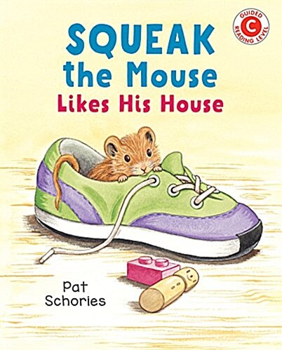 [중고] Squeak the Mouse Likes His House (Paperback)