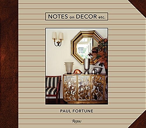 Notes on Decor, Etc. (Hardcover)