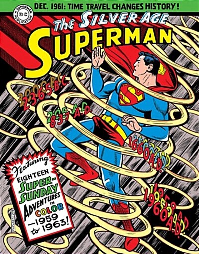 Superman: The Silver Age Sundays, Vol. 1: 1959-1963 (Hardcover)